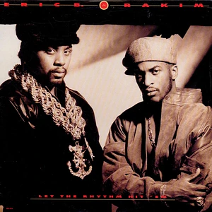 Eric B. & Rakim - Let The Rhythm Hit 'Em