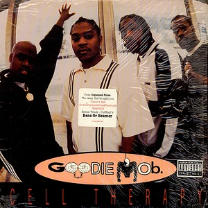 Goodie Mob - Cell Therapy