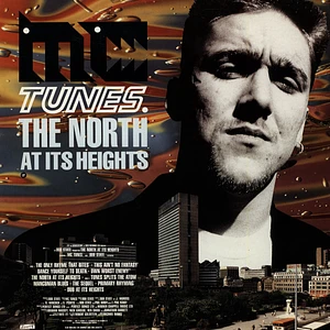 MC Tunes - The North At Its Heights