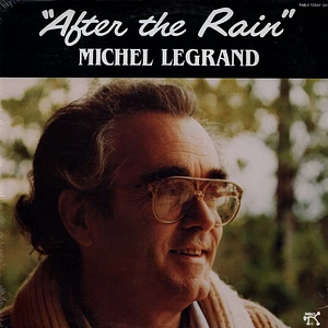 Michel Legrand - After The Rain