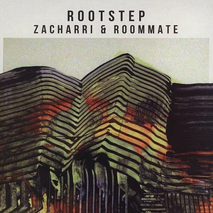 Zacharri & Roommate - Rootstep LP