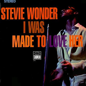 Stevie Wonder - I Was Made To Love Her