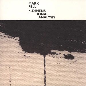 Mark Fell - n-Dimensional Analysis