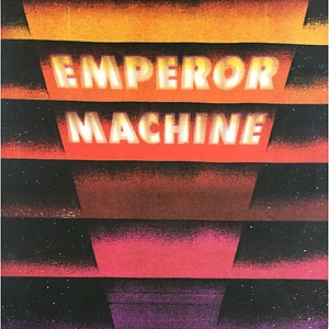 The Emperor Machine - Vertical Tones & Horizontal Noise Part 1