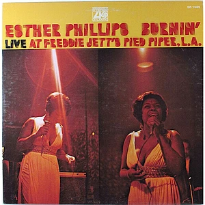 Esther Phillips - Burnin' (Live At Freddie Jett's Pied Piper, L.A.)