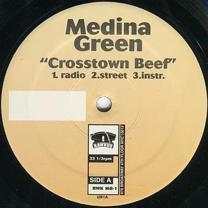Medina Green - Crosstown Beef