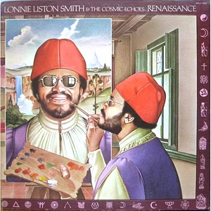 Lonnie Liston Smith & The Cosmic Echoes - Renaissance