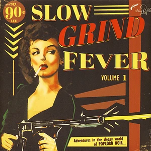 V.A. - Slow Grind Fever Volume 1