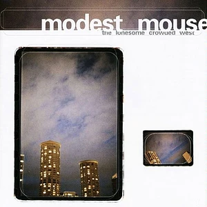 Modest Mouse - Lonesome Crowded West Black Vinyl Edition