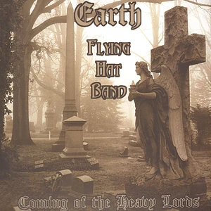 Earth / Flying Hat Band - Coming Of The Heavy Lords