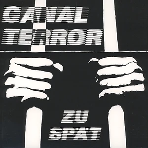 Canal Terror - Zu Spät