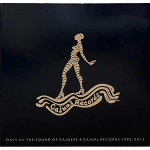 V.A. - Only 4 U: The Sound Of Cajmere & Cajual Records 1992-2012