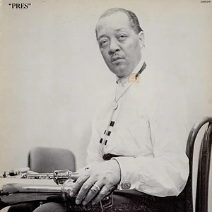 Lester Young - "Pres" – In Washington, D.C. 1956