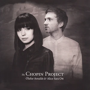 Olafur Arnalds & Alice Sara Ott - The Chopin Project