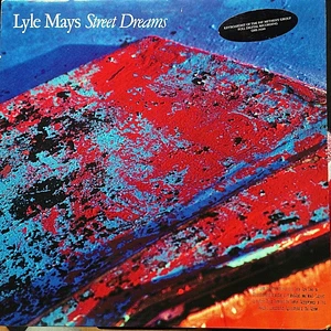 Lyle Mays - Street Dreams
