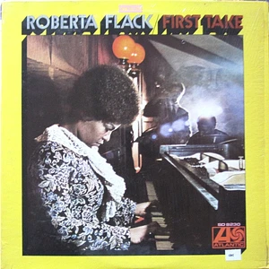 Roberta Flack - First Take