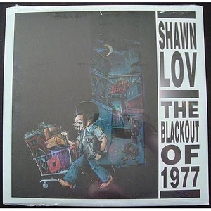 Shawn Lov - The Blackout Of 1977