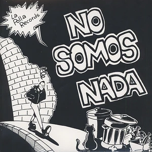 La Polla Records - No Somos Nada