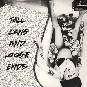 Get Dead - Tall Cans And Loose Ends
