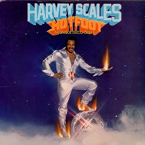 Harvey Scales - Hot Foot (A Funque Dizco Opera)