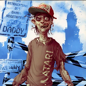 Pils Daddy - Die Betrachtung Des Dahinvegetierens