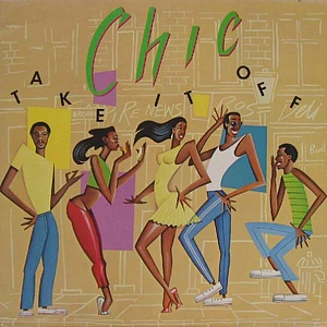 Chic - Take It Off