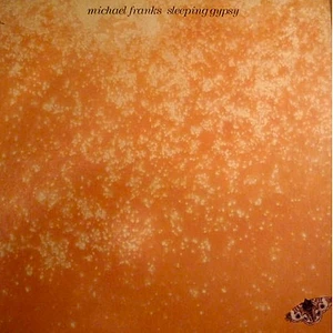 Michael Franks - Sleeping Gypsy