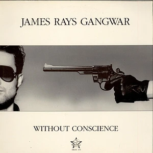 James Rays Gangwar - Without Conscience
