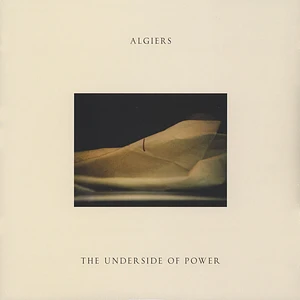 Algiers - The Underside Of Power Black Vinyl Edition
