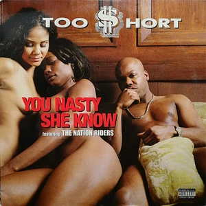 Too Short - You Nasty / She Know