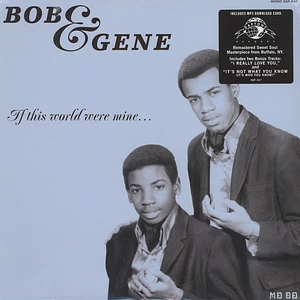 Bob & Gene - If This World Were Mine Remastered Edition