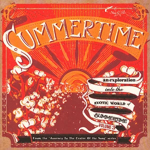 V.A. - Summertime - Journey To The Center Of The Song Volume 3