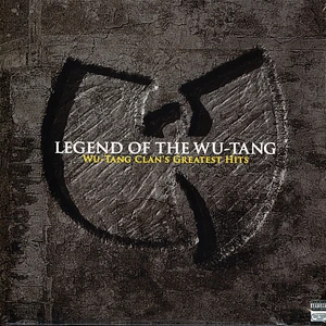 Wu-Tang Clan - Legend Of The Wu-Tang - Greatest Hits