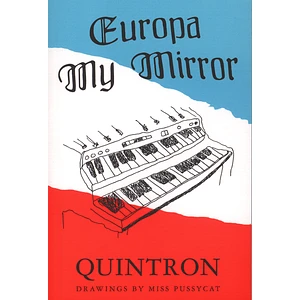 Quintron - Europa My Mirror