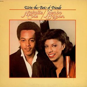 Natalie Cole & Peabo Bryson - We're The Best Of Friends