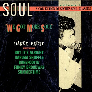 V.A. - Soul Shots Volume 1: "We Got More Soul" (Dance Party)