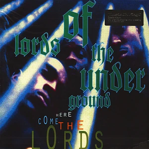 Lords Of The Underground - Here Come The Lords Black Vinyl Edition