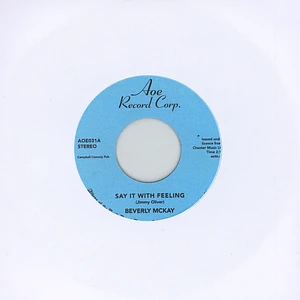 Beverly Mckay - Say It With Feeling