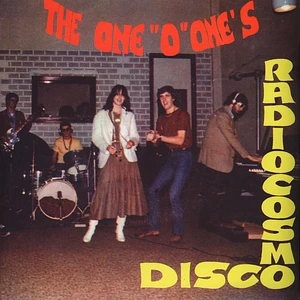 The One "O" Ones - Radio Cosmo Disco