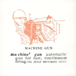 Peter Brötzmann Octet - Machine Gun