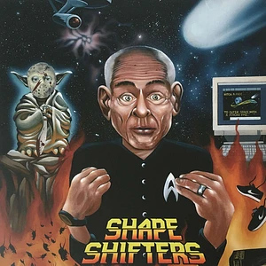 The Shape Shifters - Adopted By Aliens