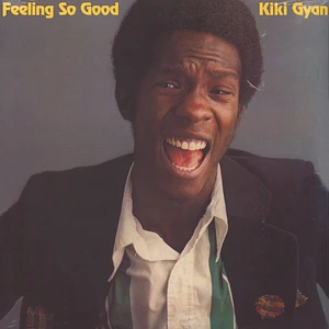 Kiki Gyan (Ex-Osibisa) - Feeling So Good