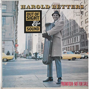 Harold Betters - Out Of Sight & Sound