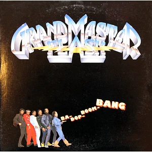 Grandmaster Flash - Ba-Dop-Boom-Bang