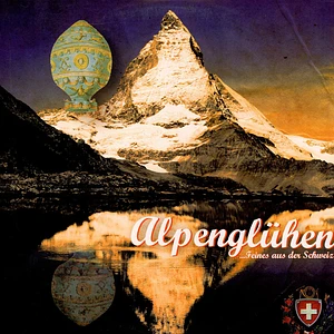V.A. - Alpengluehen - Feines Aus Der Schweiz