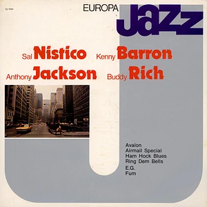 Sal Nistico / Kenny Barron / Anthony Jackson / Buddy Rich - Europa Jazz