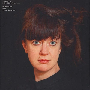 Barbara Morgenstern - Unschuld Und Verwüstung