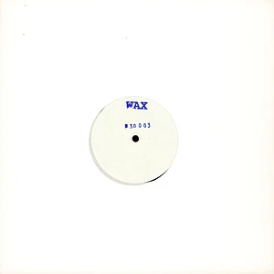 Wax - No. 30003