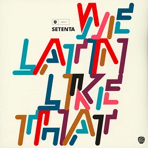Setenta - We Latin Like That