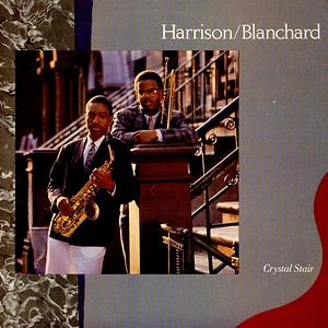 Harrison/Blanchard - Crystal Stair